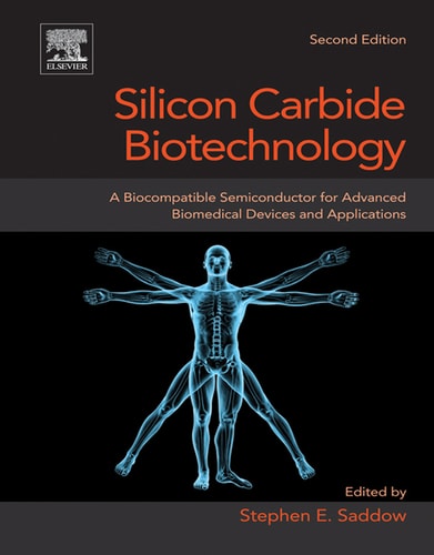 Silicon Carbide Biotechnology A Biocompatible Semiconductor for Advanced Biomedical Devices and Applications