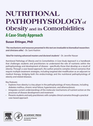 Nutritional Pathophysiology of Obesity and its Comorbidities A Case-Study Approach