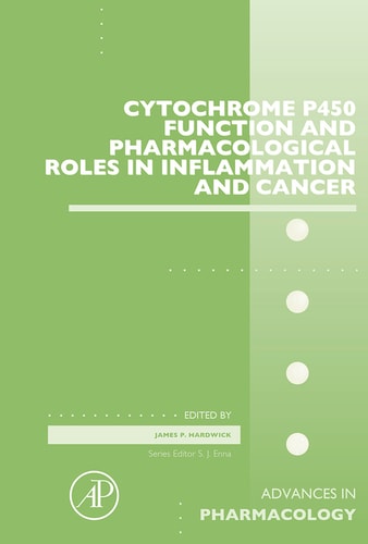 Cytochrome P450 Function and Pharmacological Roles in Inflammation and Cancer