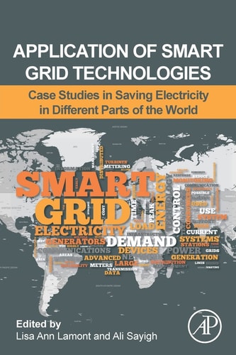 Application of Smart Grid Technologies Case Studies in Saving Electricity in Different Parts of the World