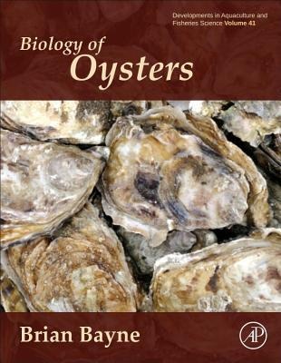 Biology of Oysters: Volume 41