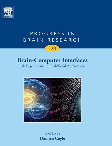 Brain-Computer Interfaces: Lab Experiments to Real-World Applications