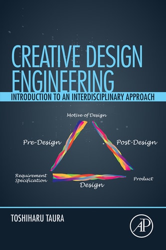 Creative Design Engineering Introduction to an Interdisciplinary Approach