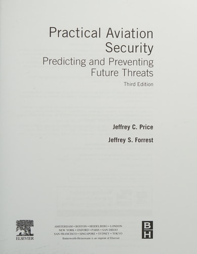 Practical Aviation Security Predicting and Preventing Future Threats