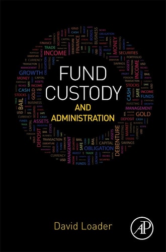 Fund Custody and Administration