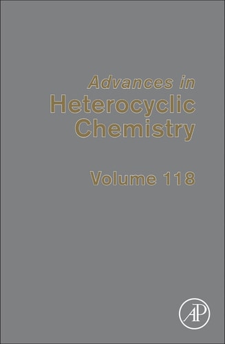 Advances in Heterocyclic Chemistry