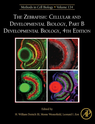 The Zebrafish: Cellular and Developmental Biology, Part B Developmental Biology