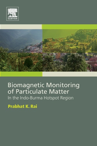 Biomagnetic Monitoring of Particulate Matter In the Indo-Burma Hotspot Region