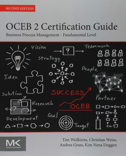 OCEB 2 Certification Guide Business Process Management - Fundamental Level