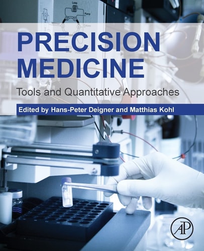 Precision Medicine Tools and Quantitative Approaches