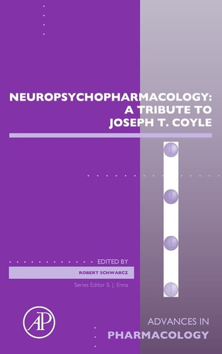Neuropsychopharmacology: A Tribute to Joseph T. Coyle