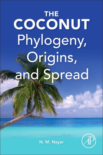 The Coconut Phylogeny,Origins, and Spread