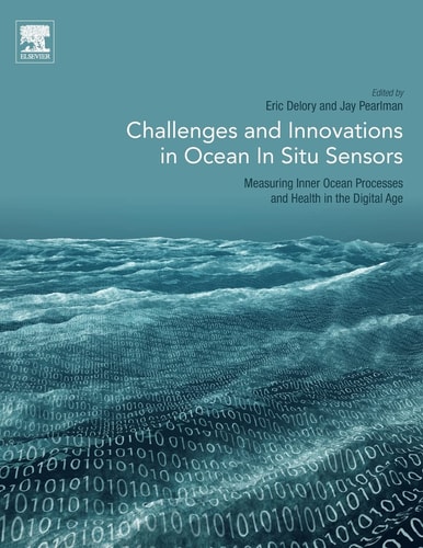 Challenges and Innovations in Ocean In Situ Sensors Measuring Inner Ocean Processes and Health in the Digital Age