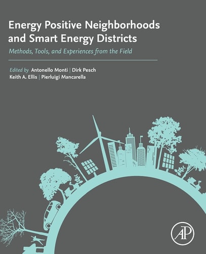 Energy Positive Neighborhoods and Smart Energy Districts Methods, Tools, and Experiences from the Field