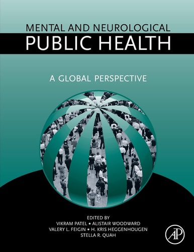 Mental and Neurological Public Health A Global Perspective