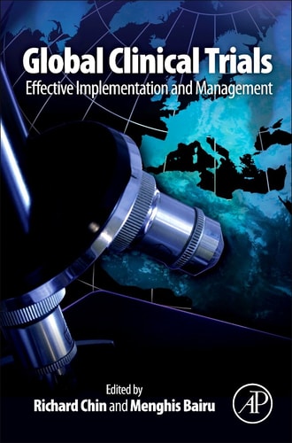 Global Clinical Trials Effective Implementation and Management