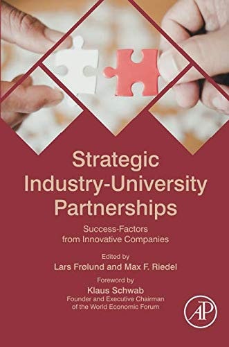 Strategic Industry-University Partnerships Success-Factors from Innovative Companies