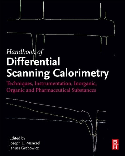 Handbook of Differential Scanning Calorimetry Techniques, Instrumentation, Inorganic, Organic and Pharmaceutical Substances