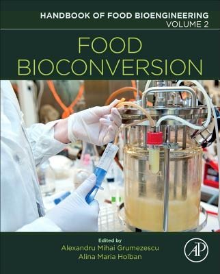 Food Bioconversion: Volume 2