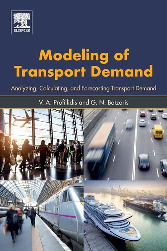 Modeling of Transport Demand Analyzing, Calculating, and Forecasting Transport Demand