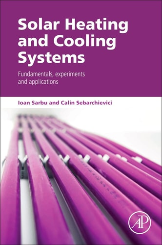Solar Heating and Cooling Systems Fundamentals, Experiments and Applications