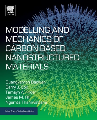 Modelling and Mechanics of Carbon-based Nanostructured Materials