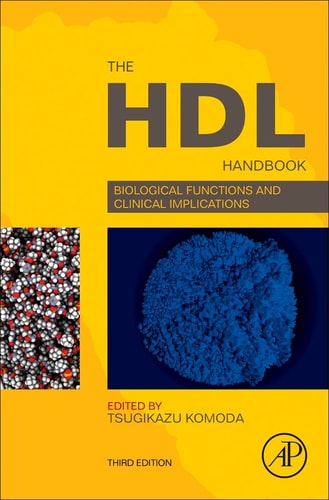 The HDL Handbook Biological Functions and Clinical Implications