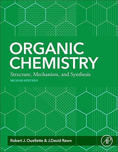 Organic Chemistry Structure, Mechanism, Synthesis