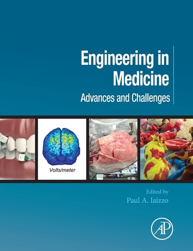 Engineering in Medicine Advances and Challenges
