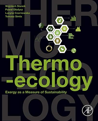 Thermo-ecology Exergy as a Measure of Sustainability