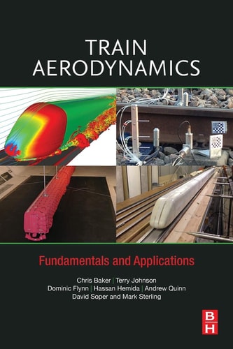 Train Aerodynamics Fundamentals and Applications