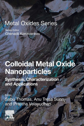 Colloidal Metal Oxide Nanoparticles Synthesis, Characterization and Applications