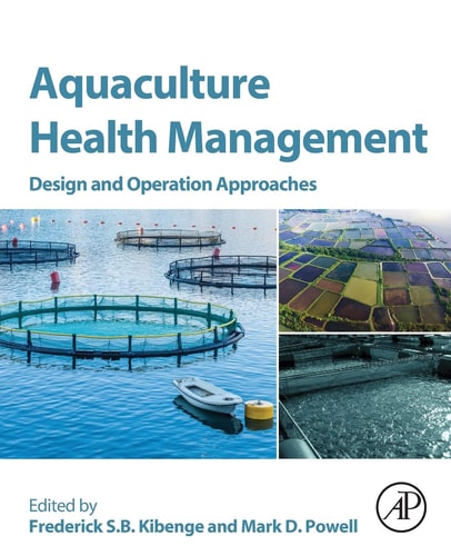 Aquaculture Health Management Design and Operation Approaches