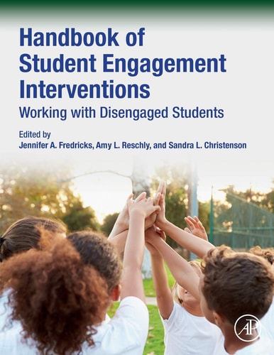 Handbook of Student Engagement Interventions Working with Disengaged Students