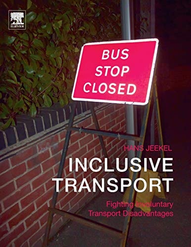 Inclusive Transport Fighting Involuntary Transport Disadvantages