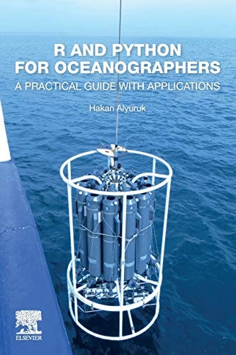 R and Python for Oceanographers A Practical Guide with Applications