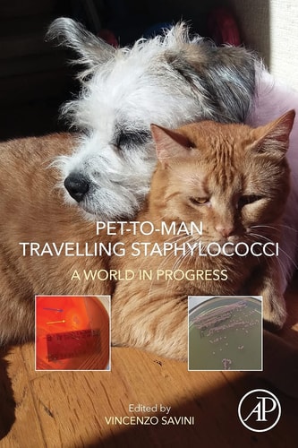 Pet-to-Man Travelling Staphylococci A World in Progress