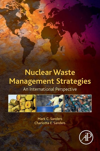 Nuclear Waste Management Strategies An International Perspective
