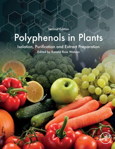 Polyphenols in Plants Isolation, Purification and Extract Preparation
