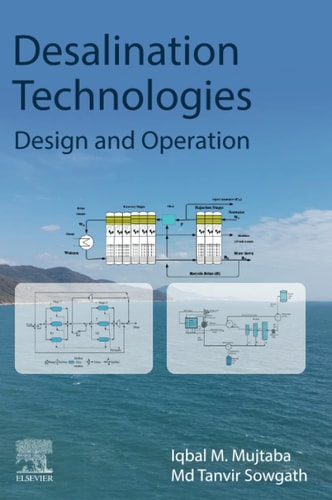 Desalination Technologies Design and Operation