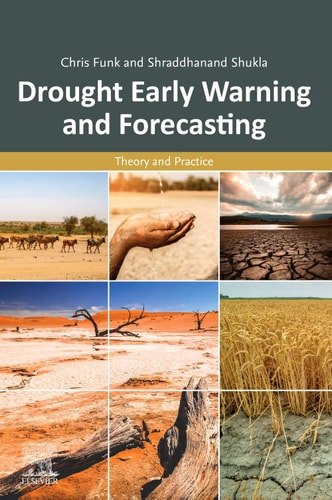 Drought Early Warning and Forecasting Theory and Practice