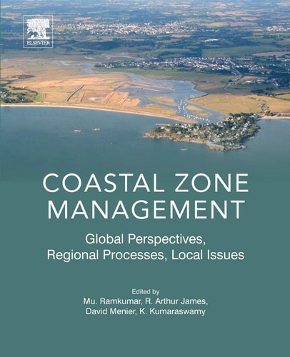Coastal Zone Management Global Perspectives, Regional Processes, Local Issues