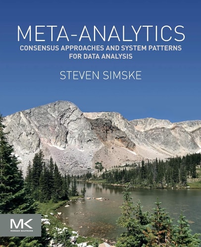 Meta-Analytics Consensus Approaches and System Patterns for Data Analysis