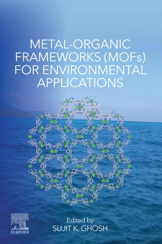 Metal-Organic Frameworks (MOFs) for Environmental Applications