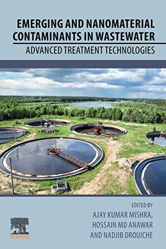 Emerging and Nanomaterial Contaminants in Wastewater Advanced Treatment Technologies