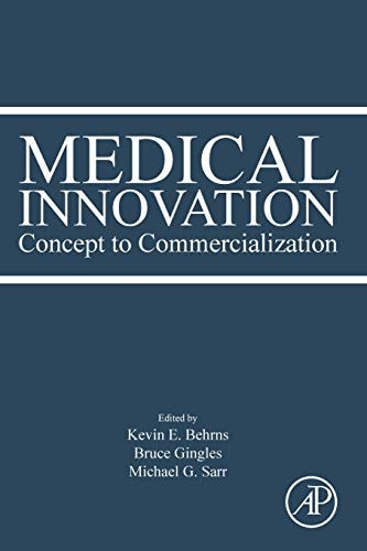 Medical Innovation Concept to Commercialization