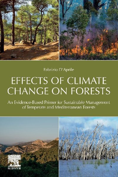 Effects of Climate Change on Forests: An Evidence-Based Primer for Sustainable Management of Temperate and Mediterranean Forests