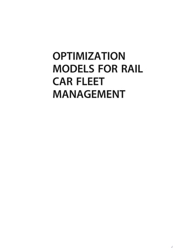 Optimization Models for Rail Car Fleet Management