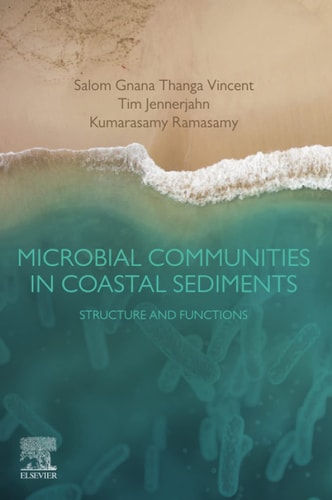 Microbial Communities in Coastal Sediments Structure and Functions