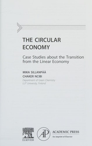 The Circular Economy Case Studies about the Transition from the Linear Economy